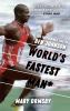 Go to record World's fastest man* : the incredible life of Ben Johnson