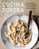 Go to record Cucina povera : the Italian way of transforming humble ing...