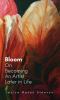 Go to record Bloom : On becoming an artist later in life