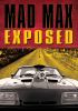 Go to record Mad Max exposed