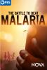 Go to record The battle to beat malaria.