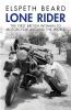 Go to record Lone rider : the first British woman to motorcycle around ...
