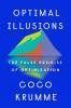 Go to record Optimal illusions : the false promise of optimization