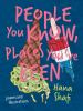 Go to record People you know, places you've been : poems and illustrati...