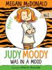 Go to record Judy Moody was in a mood