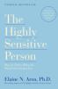 Go to record The highly sensitive person : how to thrive when the world...