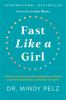 Go to record Fast like a girl : a woman's guide to using the healing po...
