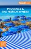 Go to record Fodor's Provence and the French Riviera