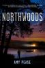 Go to record Northwoods : a novel