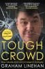 Go to record Tough crowd : how I made and lost a career in comedy