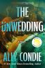 Go to record The unwedding : a novel