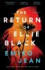 Go to record The return of Ellie Black : a novel