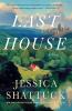 Go to record Last House : or, The age of oil : a novel