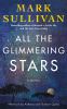 Go to record All the glimmering stars : a novel