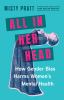 Go to record All in her head : how gender bias harms women's mental hea...