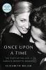 Go to record Once upon a time : the captivating life of Carolyn Bessett...