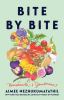 Go to record Bite by bite : nourishments & jamborees