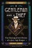 Go to record A gentleman and a thief : the daring jewel heists of a Jaz...