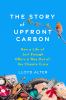 Go to record The story of upfront carbon : how a life of just enough of...