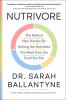 Go to record Nutrivore : the radical new science for getting the nutrie...