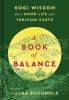 Go to record A book of balance : Kogi wisdom for a good life and thrivi...