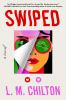 Go to record Swiped : a novel