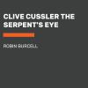 Go to record Clive Cussler's the Serpent's Eye.