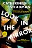Go to record Look in the Mirror : A Novel