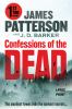 Go to record Confessions of the Dead : From the Authors of Death of the...