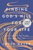 Go to record Finding God's will for your life discovering the plans God...