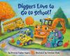 Go to record Diggers love to go to school
