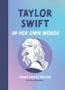 Go to record Taylor Swift : In Her Own Words