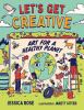 Go to record Let's get creative : art for a healthy planet