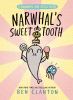 Go to record Narwhal's Sweet Tooth (a Narwhal and Jelly Book #9)