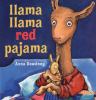 Go to record Llama Llama red pajama