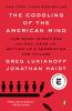 Go to record The coddling of the American mind : how good intentions an...