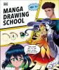 Go to record Manga Drawing School : Take Your Art to the Next Level, St...