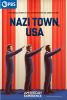 Go to record Nazi Town, USA