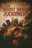 Go to record The ghost dance judgement : a novel of Golgotha