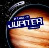 Go to record A look at Jupiter