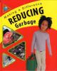 Go to record Reducing garbage