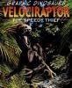 Go to record Velociraptor : the speedy thief