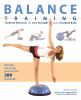 Go to record Balance training : stability workouts for core strength an...