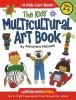 Go to record The kids' multicultural art book : art & craft experiences...