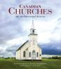 Go to record Canadian churches : an architectural history