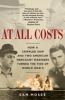Go to record At all costs : how a crippled ship and two American mercha...