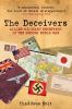 Go to record The deceivers : Allied military deception in the Second Wo...