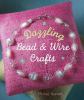 Go to record Dazzling bead & wire crafts