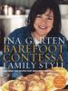 Go to record Barefoot Contessa family style : easy ideas and recipes th...