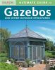 Go to record Ultimate guide to gazebos and other outdoor structures.